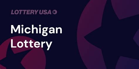 Lottery USA is an independent lottery results service and is neither endorsed, affiliated nor approved by any state, multi-state lottery operator or organization whatsoever. . Mich lottery results